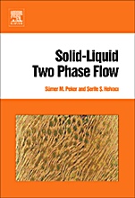 Solid-Liquid Two Phase Flow - ISBN 9780444522375