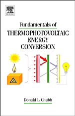 Fundamentals of Thermophotovoltaic Energy Conversion - ISBN 9780444527219