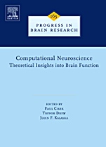 Computational Neuroscience: Theoretical Insights into Brain Function - ISBN 9780444528230