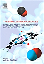 The Smallest Biomolecules: Diatomics and their Interactions with Heme Proteins - ISBN 9780444528391