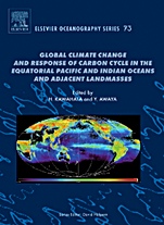 Global Climate Change and Response of Carbon Cycle in the Equatorial Pacific and Indian Oceans and Adjacent Landmasses - ISBN 9780444529480