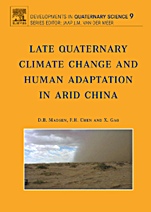 Late Quaternary Climate Change and Human Adaptation in Arid China - ISBN 9780444529626