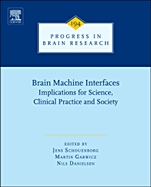 Brain Machine Interfaces: Implications for Science, Clinical Practice and Society - ISBN 9780444538154