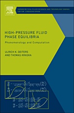 High-Pressure Fluid Phase Equilibria: Phenomenology and Computation - ISBN 9780444563477