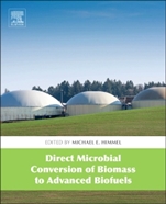 Direct Microbial Conversion of Biomass to Advanced Biofuels - ISBN 9780444595928
