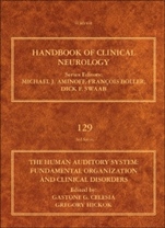 The Human Auditory System: Fundamental Organization and Clinical Disorders - ISBN 9780444626301