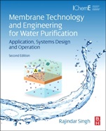 Membrane Technology and Engineering for Water Purification: Application, Systems Design and Operation - ISBN 9780444633620