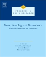 Music, Neurology, and Neuroscience: Historical Connections and Perspectives - ISBN 9780444633996