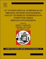 12th International Symposium on Process Systems Engineering and 25th European Symposium on Computer Aided Process Engineering: Parts A, B and C - ISBN 9780444634290