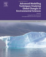 Advanced Modelling Techniques Studying Global Changes in Environmental Sciences - ISBN 9780444635365