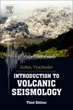 Introduction to Volcanic Seismology - ISBN 9780444636317