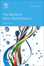 The World of Nano-Biomechanics - ISBN 9780444636867