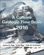 A Concise Geologic Time Scale: 2016 - ISBN 9780444637710