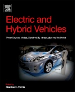 Electric and Hybrid Vehicles: Power Sources, Models, Sustainability, Infrastructure and the Market - ISBN 9780444638250