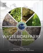 Waste Biorefinery: Potential and Perspectives - ISBN 9780444639929