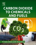 Carbon Dioxide to Chemicals and Fuels - ISBN 9780444639967