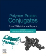 Polymer-Protein Conjugates: From Pegylation and Beyond - ISBN 9780444640819