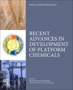 Biomass, Biofuels, Biochemicals: Recent Advances in Development of Platform Chemicals - ISBN 9780444643070