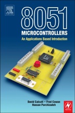 8051 Microcontroller: An Applications Based Introduction - ISBN 9780750657594