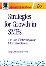 Strategies for Growth in SMEs: The Role of Information and Information Sytems - ISBN 9780750663519