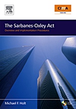The Sarbanes-Oxley Act: Overview and Implementation Procedures - ISBN 9780750668231