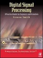Digital Signal Processing: A Practical Guide for Engineers and Scientists - ISBN 9780750674447