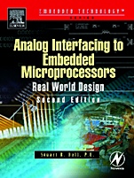 Analog Interfacing to Embedded Microprocessor Systems - ISBN 9780750677233