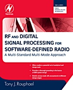 RF and Digital Signal Processing for Software-Defined Radio: A Multi-Standard Multi-Mode Approach - ISBN 9780750682107