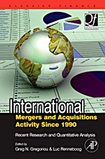 International Mergers and Acquisitions Activity Since 1990: Recent Research and Quantitative Analysis - ISBN 9780750682893