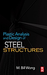 Plastic Analysis and Design of Steel Structures - ISBN 9780750682985