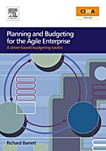 Planning and Budgeting for the Agile Enterprise: A driver-based budgeting toolkit - ISBN 9780750683272