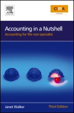 Accounting in a Nutshell: Accounting for the Non-specialist - ISBN 9780750687386