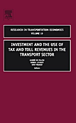 Investment and the use of Tax and Toll Revenues in the Transport Sector - ISBN 9780762312467