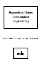 Hazardous Waste Incineration Engineering - ISBN 9780815508779