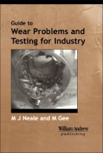 A Guide to Wear Problems and Testing for Industry - ISBN 9780815514718