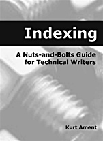 Indexing: A Nuts-and-Bolts Guide for Technical Writers - ISBN 9780815514817