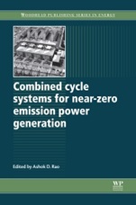 Combined Cycle Systems for Near-Zero Emission Power Generation - ISBN 9780857090133