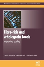 Fibre-Rich and Wholegrain Foods: Improving Quality - ISBN 9780857090386