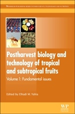 Postharvest Biology and Technology of Tropical and Subtropical Fruits: Mangosteen to White Sapote - ISBN 9780857090904