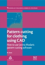 Pattern Cutting for Clothing Using CAD: How to Use Lectra Modaris Pattern Cutting Software - ISBN 9780857092311