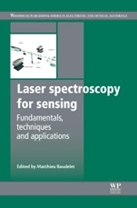 Laser Spectroscopy for Sensing: Fundamentals, Techniques and Applications - ISBN 9780857092731