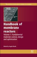Handbook of Membrane Reactors: Fundamental Materials Science, Design and Optimisation - ISBN 9780857094148