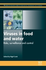 Viruses in Food and Water: Risks, Surveillance and Control - ISBN 9780857094308