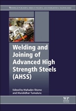 Welding and Joining of Advanced High Strength Steels (AHSS) - ISBN 9780857094360