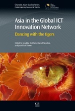 Asia in the Global ICT Innovation Network: Dancing with the Tigers - ISBN 9780857094704
