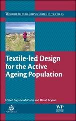 Textile-led Design for the Active Ageing Population - ISBN 9780857095381