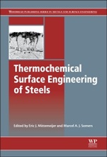 Thermochemical Surface Engineering of Steels: Improving Materials Performance - ISBN 9780857095923