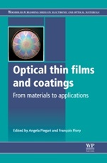 Optical Thin Films and Coatings: From Materials to Applications - ISBN 9780857095947