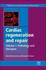 Cardiac regeneration and repair: Pathology and therapies - ISBN 9780857096586