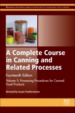 A Complete Course in Canning and Related Processes: Volume 3 Processing Procedures for Canned Food Products - ISBN 9780857096791